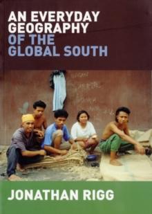 An Everyday Geography of the Global South