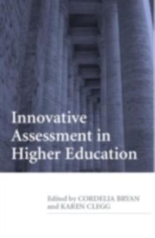 Innovative Assessment in Higher Education