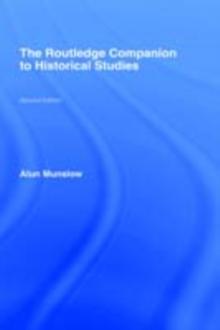 The Routledge Companion to Historical Studies