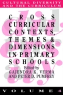 Cross Curricular Contexts, Themes And Dimensions In Primary Schools