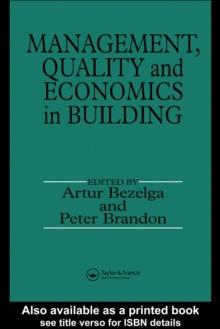 Management, Quality and Economics in Building