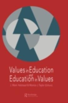 Values in Education and Education in Values