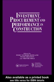 Investment, Procurement and Performance in Construction : The First National RICS Research Conference