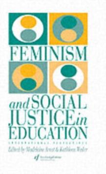 Feminism And Social Justice In Education : International Perspectives