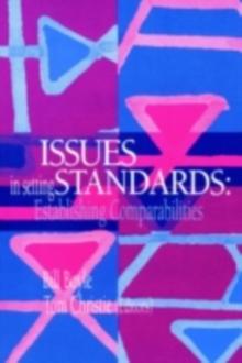 Issues In Setting Standards : Establishing Standards