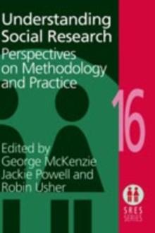 Understanding Social Research : Perspectives on Methodology and Practice