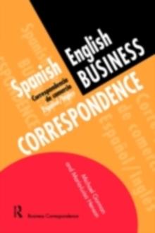 Spanish/English Business Correspondence : Correspondecia de comercio Espanol/Ingles