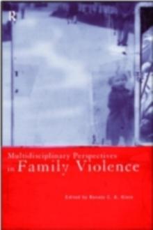 Multidisciplinary Perspectives on Family Violence