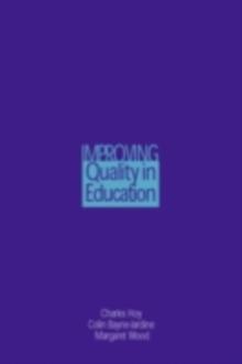 Improving Quality in Education