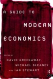 A Guide to Modern Economics