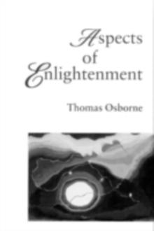 Aspects of Enlightenment : Social Theory and the Ethics of Truth