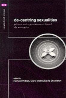 De-Centering Sexualities