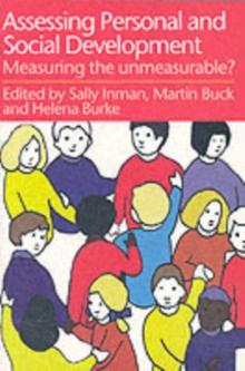 Assessing Children's Personal And Social Development : Measuring The Unmeasurable?