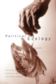 Political Ecology : Global and Local