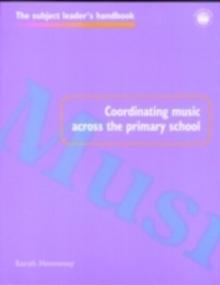 Coordinating Music Across The Primary School