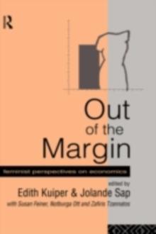 Out of the Margin : Feminist Perspectives on Economics