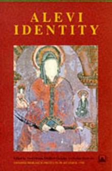 Alevi Identity : Cultural, Religious and Social Perspectives