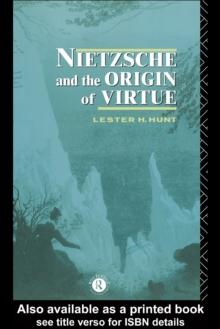 Nietzsche and the Origin of Virtue