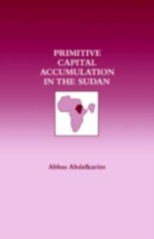 Primitive Capital Accumulation in the Sudan