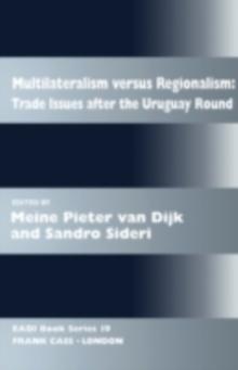 Multilateralism Versus Regionalism : Trade Issues after the Uruguay Round