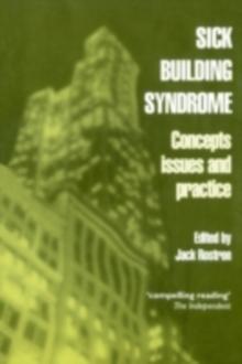 Sick Building Syndrome : Concepts, Issues and Practice