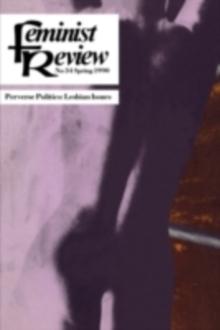 Feminist Review : Issue 34: Perverse Politics