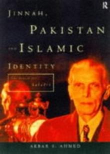 Jinnah, Pakistan and Islamic Identity : The Search for Saladin