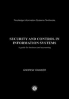 Security and Control in Information Systems : A Guide for Business and Accounting