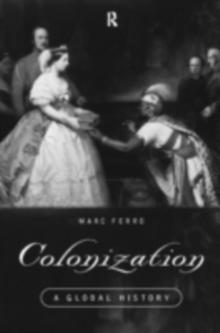 Colonization : A Global History