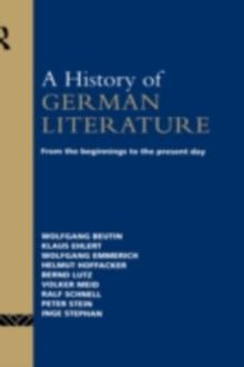 A History of German Literature : From the Beginnings to the Present Day