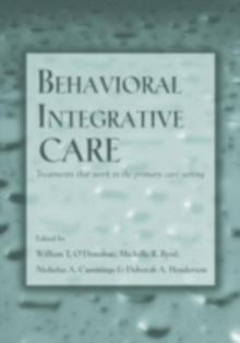 Behavioral Integrative Care : Treatments That Work in the Primary Care Setting