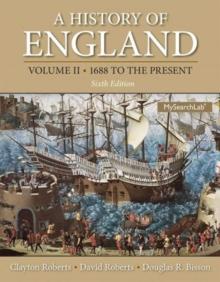 A History of England, Volume 2 : 1688 to the present