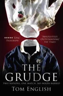 The Grudge : Two Nations, One Match, No Holds Barred