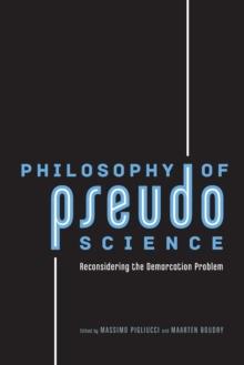 Philosophy of Pseudoscience : Reconsidering the Demarcation Problem