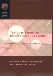 Topics in Empirical International Economics : A Festschrift in Honor of Robert E. Lipsey