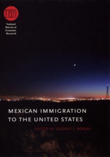 Mexican Immigration to the United States