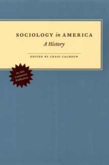 Sociology in America : A History