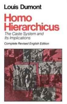 Homo Hierarchicus : The Caste System and Its Implications