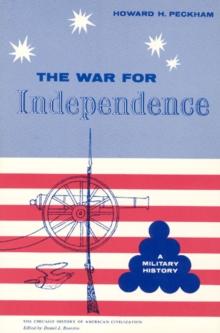 War for Independence : A Military History