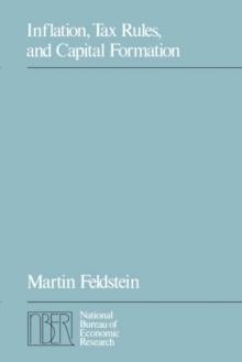 Inflation, Tax Rules, and Capital Formation