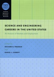 Science and Engineering Careers in the United States : An Analysis of Markets and Employment