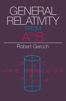 General Relativity from A to B