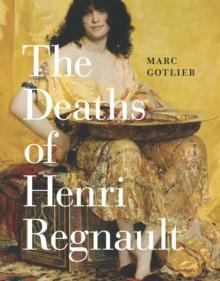 The Deaths of Henri Regnault