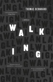 Walking : A Novella