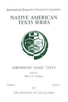 Northwest Coast Texts : Stealing Light