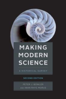 Making Modern Science, Second Edition