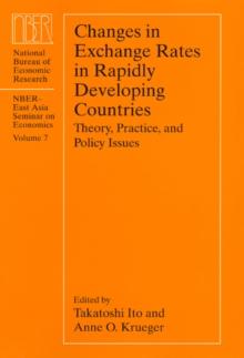 Changes in Exchange Rates in Rapidly Developing Countries : Theory, Practice, and Policy Issues