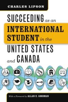 Succeeding as an International Student in the United States and Canada