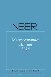 NBER Macroeconomics Annual 2016