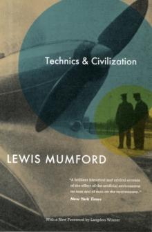 Technics and Civilization